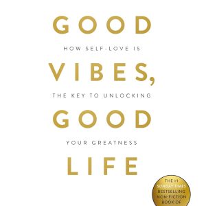 Good vibes,good life book